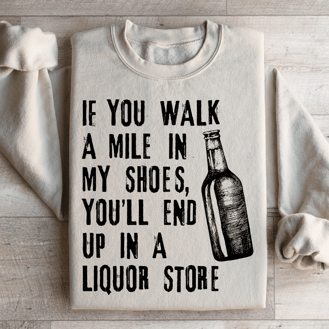 If You Walk A Mile In My Shoes Sweatshirt Womens Trending Sweatshirt Best Gifts For Her If You Walk A Mile In My Shoes Sweatshirt Womens Trending Sweatshirt Best Gifts For Her - Image 1