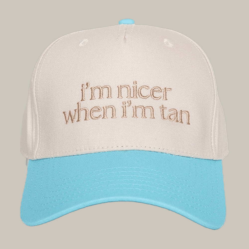 I'm Nicer When I'm Tan Funny Two Toned Vintage Hat Katydid Merch Funny Present