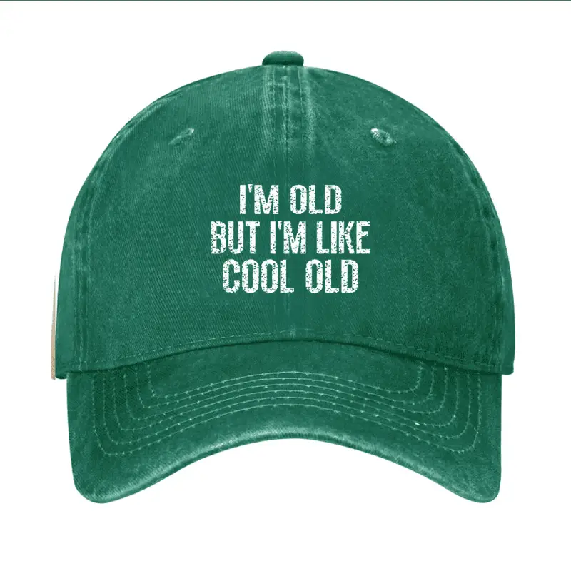 I'm Old But I'm Like Cool Old Cap Funny Saying Shirt for Men – Sarcastic Tee