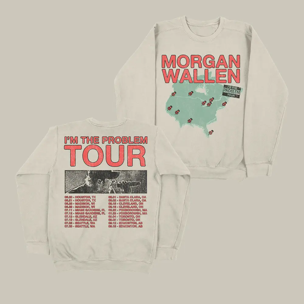 I'm The Problem Tour Morgan Wallen Sweatshirt Country Music Apparel Gift For Mother