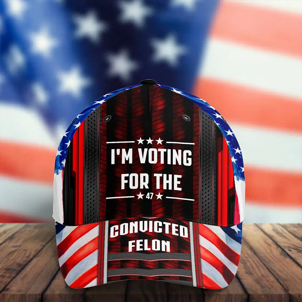 I'm Voting For The Convicted Felon Hat Trump 2024 Hat Not Guilty Donald Trump Merch For Fan