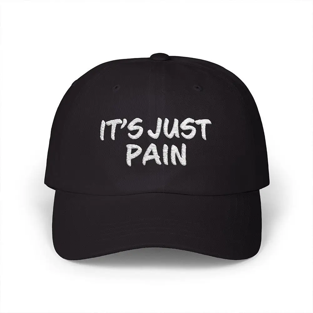 It's Just Pain Hat Embroidered Hat Father's Day Gifts For Husband -WearandDecor