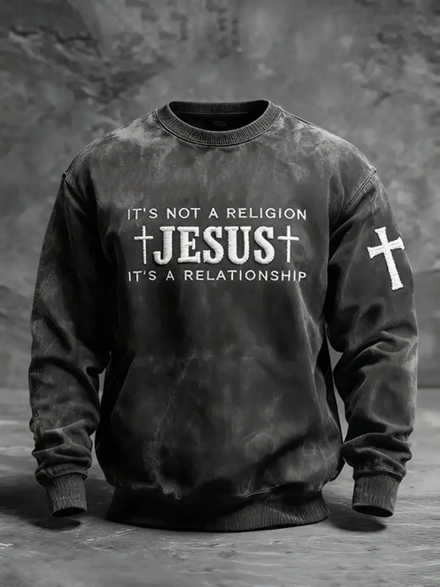 Its Not A Religion Its A Relationship Sweatshirt Men Jesus Shirts Faith Apparel Gift Ideas