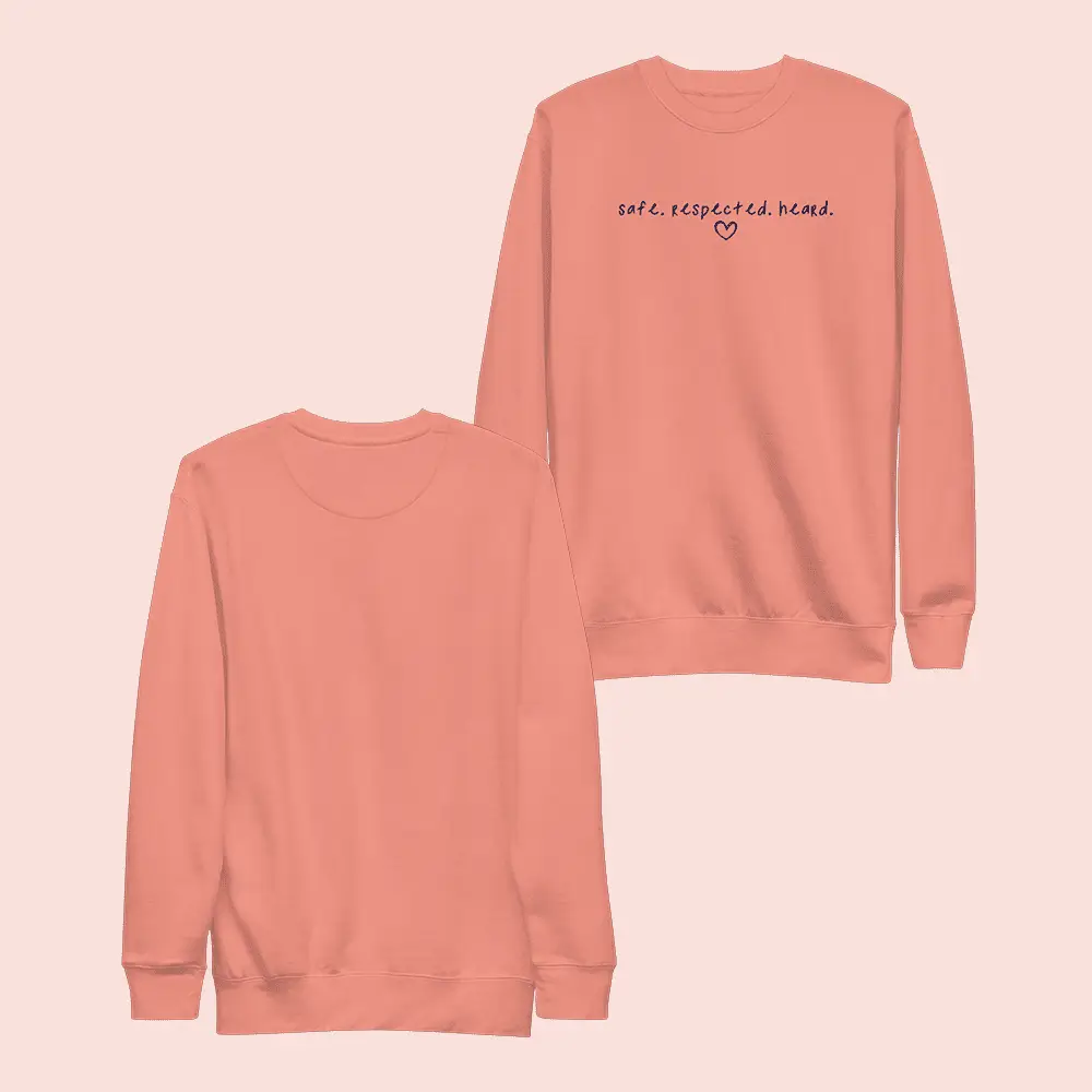 Jen Hamilton Merch Safe Respected Heard Sweatshirt Gifts Ideas For Girlfriend