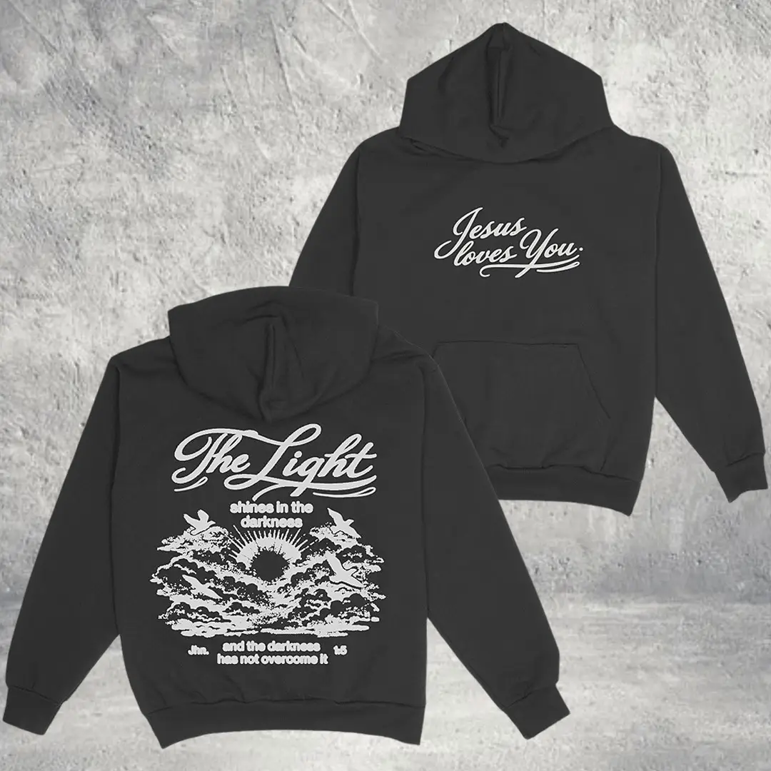 Jesus Loves You Merch Hoodie The Light Shines Hooded Sweatshirt Religious Gift Ideas