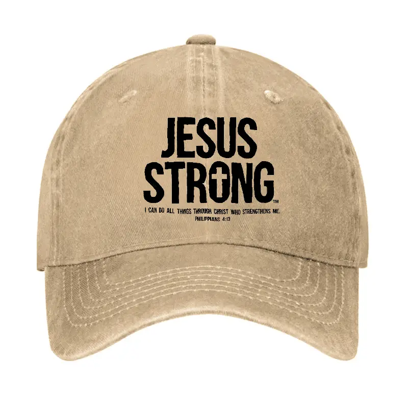 Jesus Strong I Can Do All Things Through Christ Who Strengthens Me Cap Funny Graphic Tee for Me Jesus Strong I Can Do All Things Through Christ Who Strengthens Me Cap Funny Graphic Tee for Me - Image 1