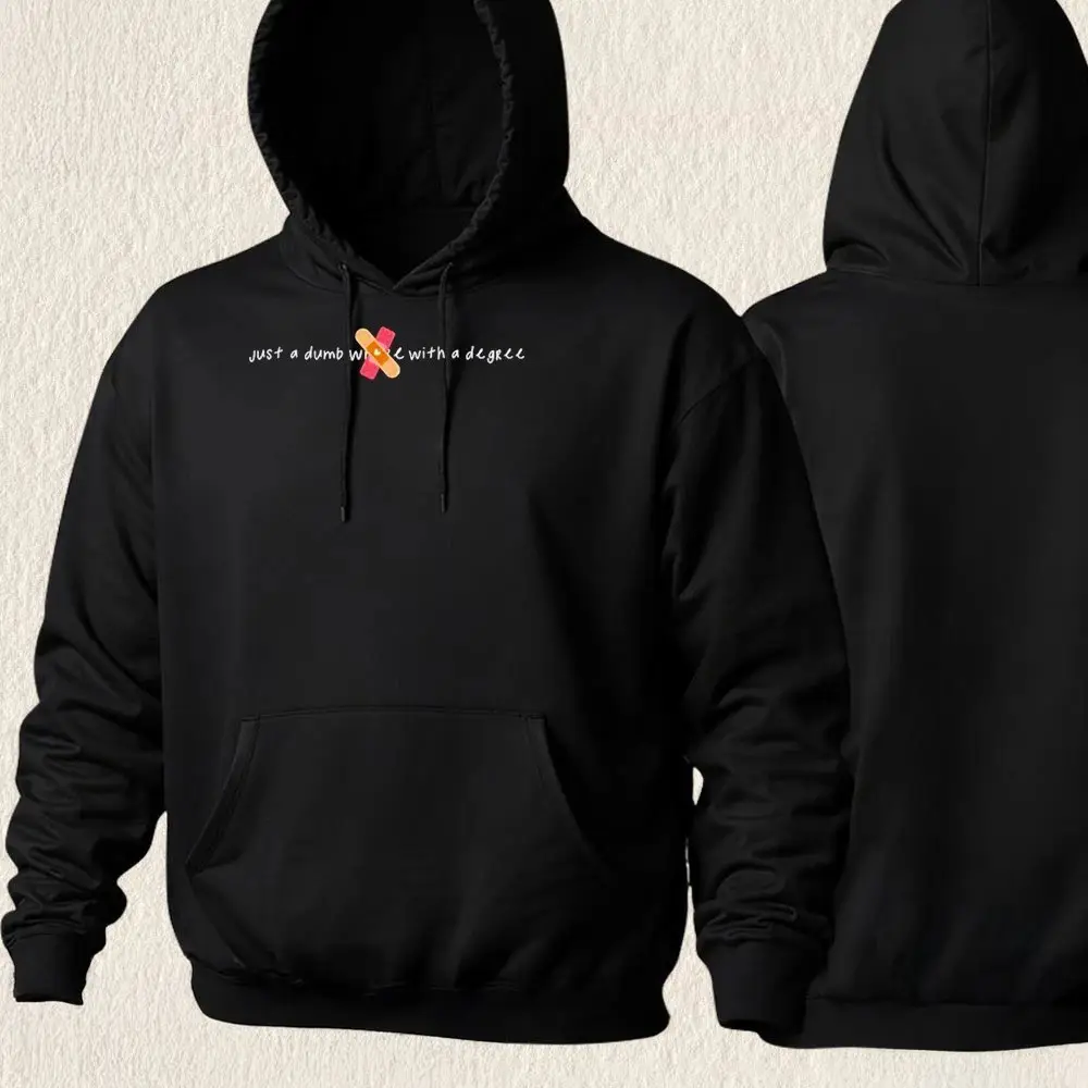 Just A Dumb With A Degree Hoodie Jen Hamilton Merch Gifts Ideas For Him Her