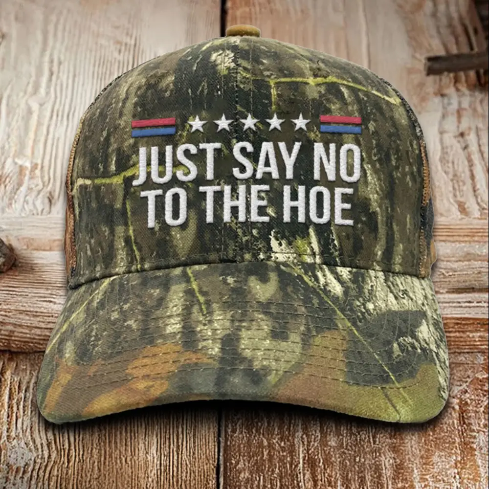 Just Say No To The Hoe Embroidered Camo Hat Anti Joe Trump 2024 Hat Gifts For Trump Fan