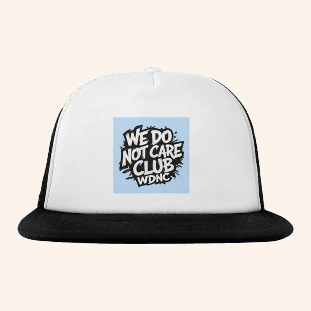 Justbeingmelani We Do Not Care Club Merch We Do Not Care WDNC Hat Snapback Dad Gifts -WearandDecor