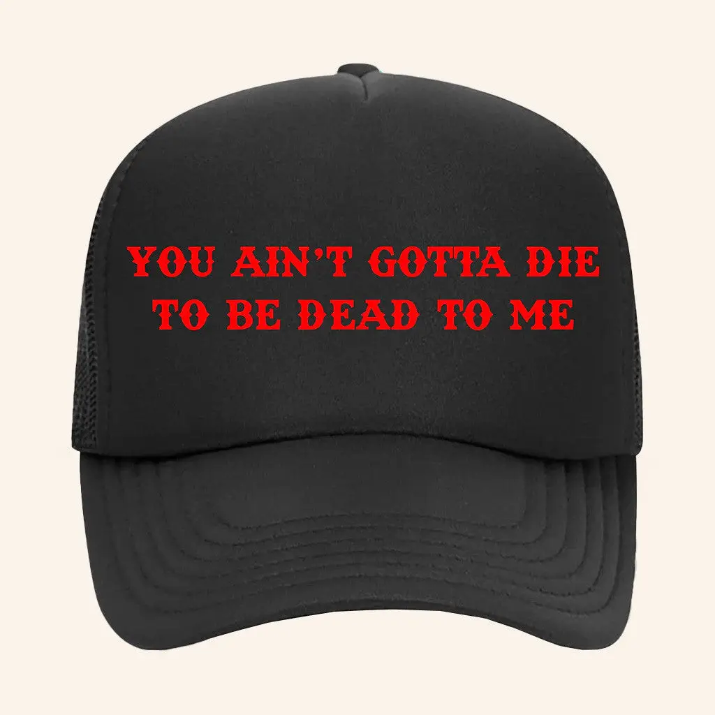 Kaitlinbutts Merch Dead To Me Trucker Hat Gifts For Father -WearandDecor Kaitlinbutts Merch Dead To Me Trucker Hat Gifts For Father -WearandDecor - Image 1