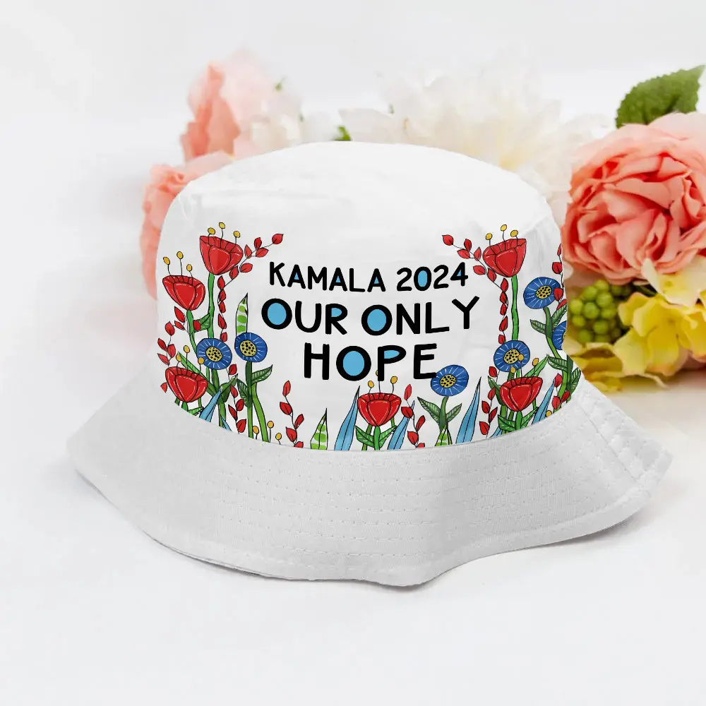 Kamala 2024 Our Only Hope Flowers Bucket Hat Gifts For Him Her Democrats