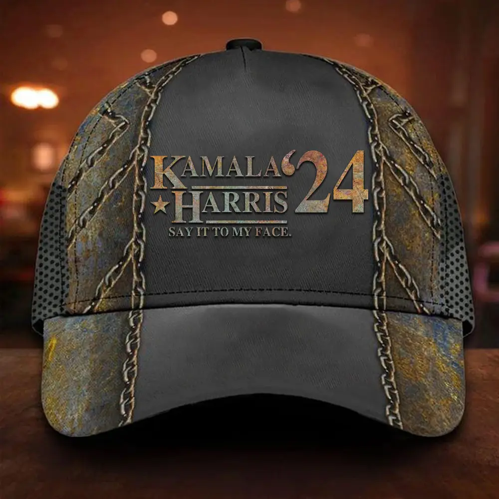 Kamala Harris 24 Say It To My Face Hat Madam President Kamala Harris Hat Gifts For Supporters