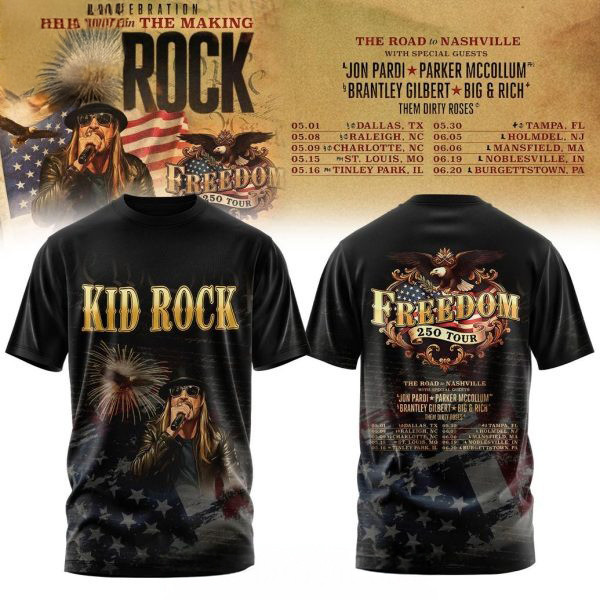 Kid Rock 250 Years In The Making Tour T-Shirt Freedom 250 Tour Gift For Patriotic Fans
