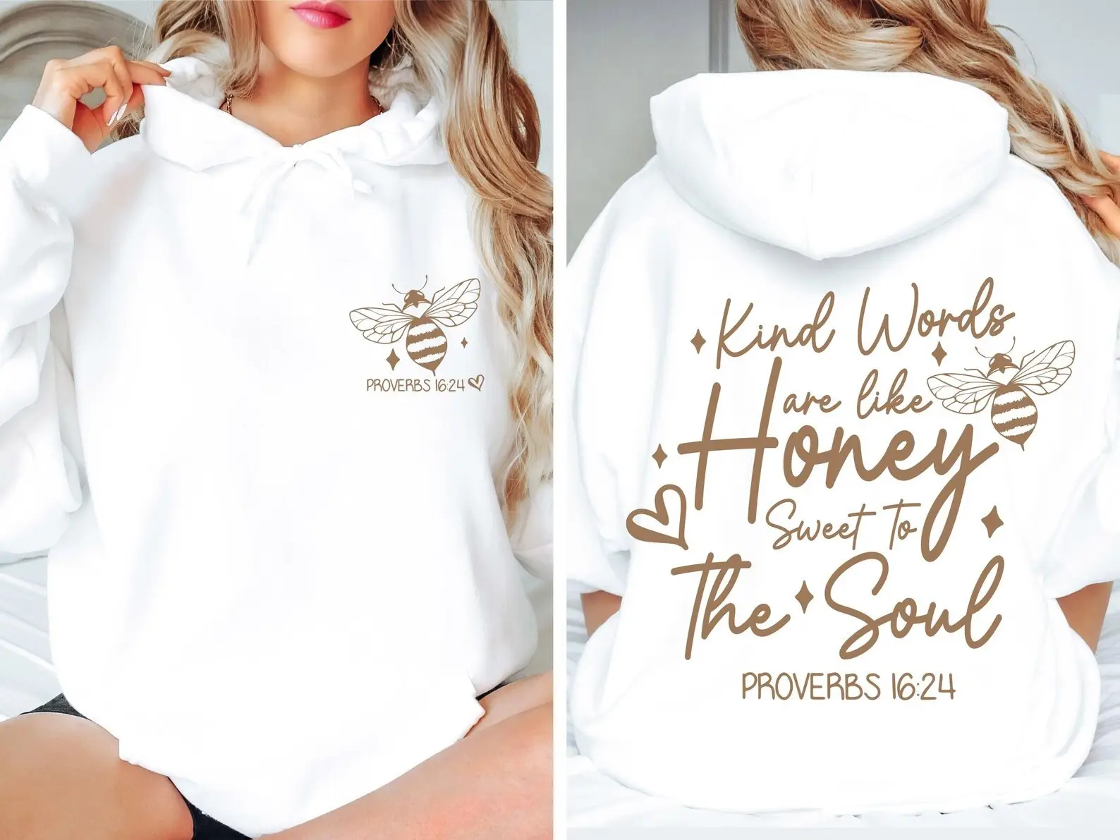 Kind Words Are Like Honey Hoodie Proverbs 16'24 Inspirational Quote Clothing Gift For Her