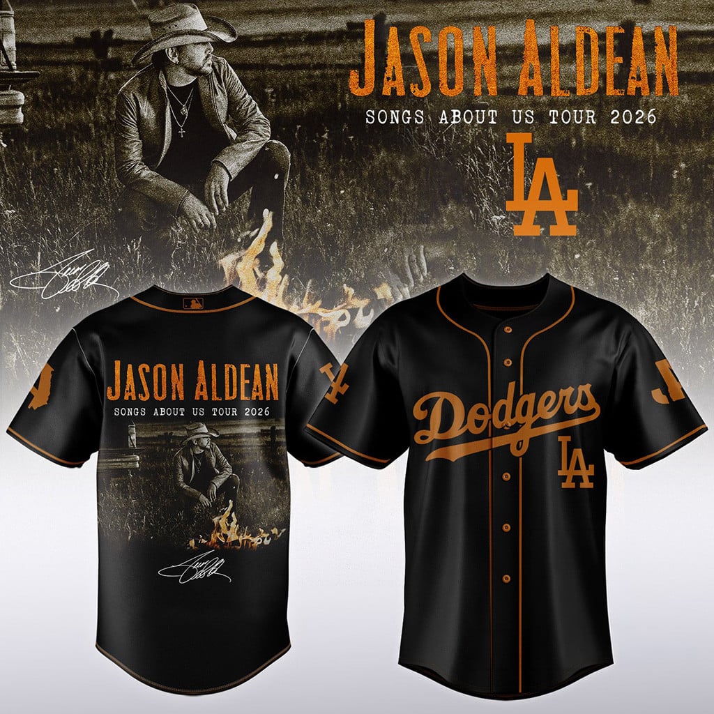 LA Dodgers Jason Aldean Songs About Us Tour 2026 Baseball Jersey Dodgers Merch Gift For Fans