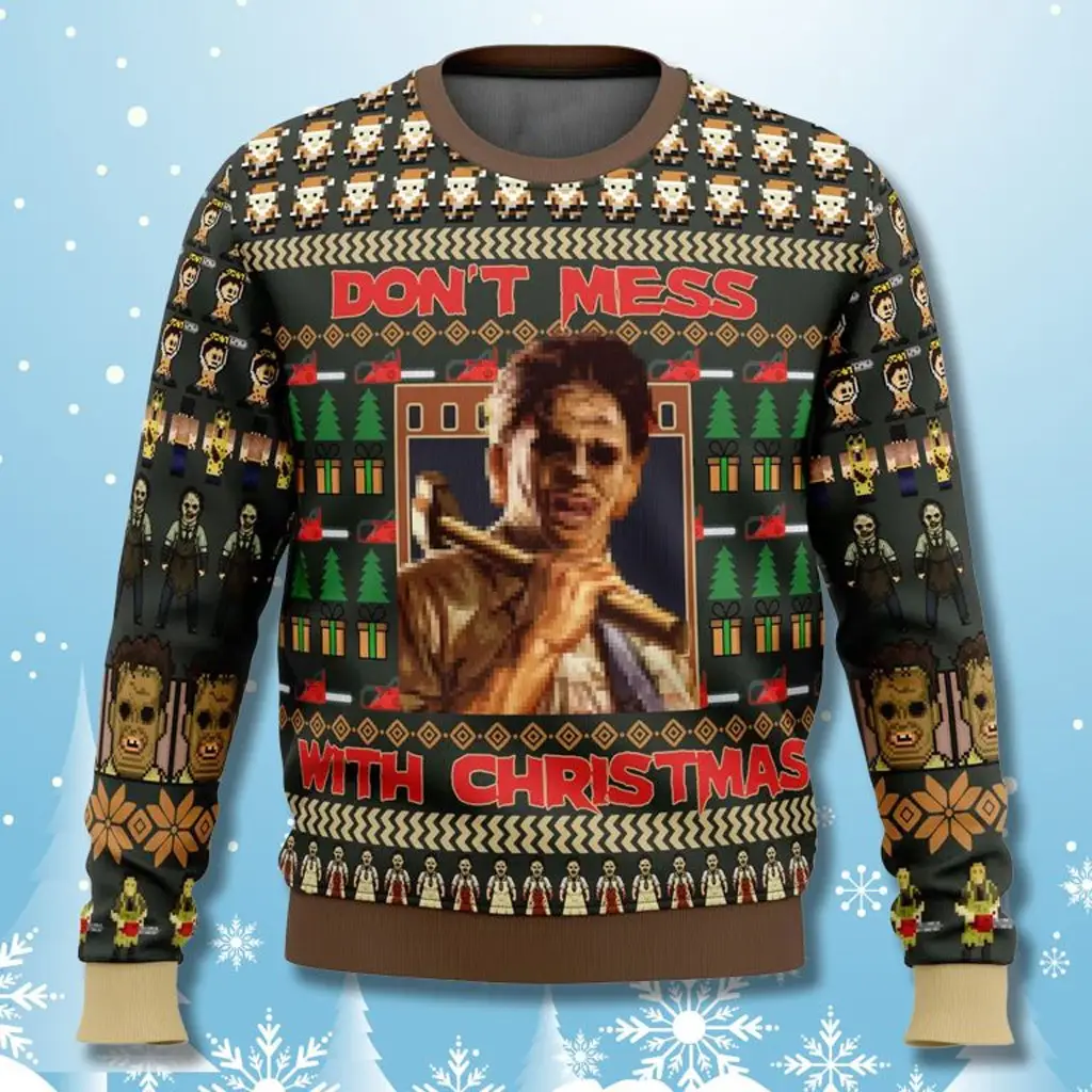 Leatherface Don't Mess With Christmas Ugly Sweater Christmas Gifts For Husband - WearandDecor Leatherface Don't Mess With Christmas Ugly Sweater Christmas Gifts For Husband - WearandDecor - Image 1