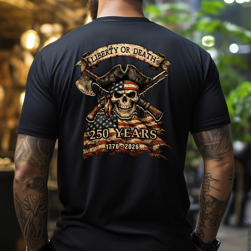 Liberty Or Death 1776 2026 250th Anniversary Skull T-Shirt Patriotic Warrior Apparel Gift For Americans Liberty Or Death 1776 2026 250th Anniversary Skull T-Shirt Patriotic Warrior Apparel Gift For Americans - Image 1
