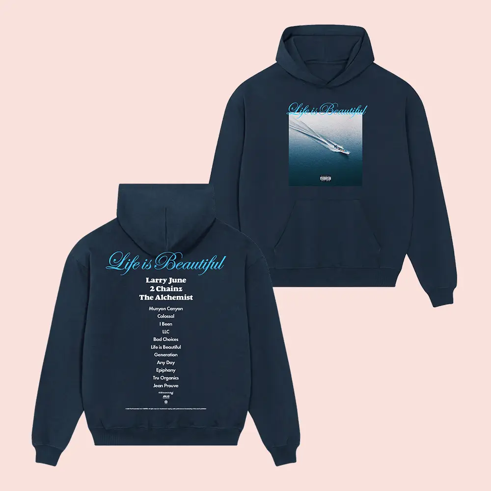 Life is Beautiful Hoodie Larry June Album Clothes Lyrics & Tracklist Apparel Gift For Fan
