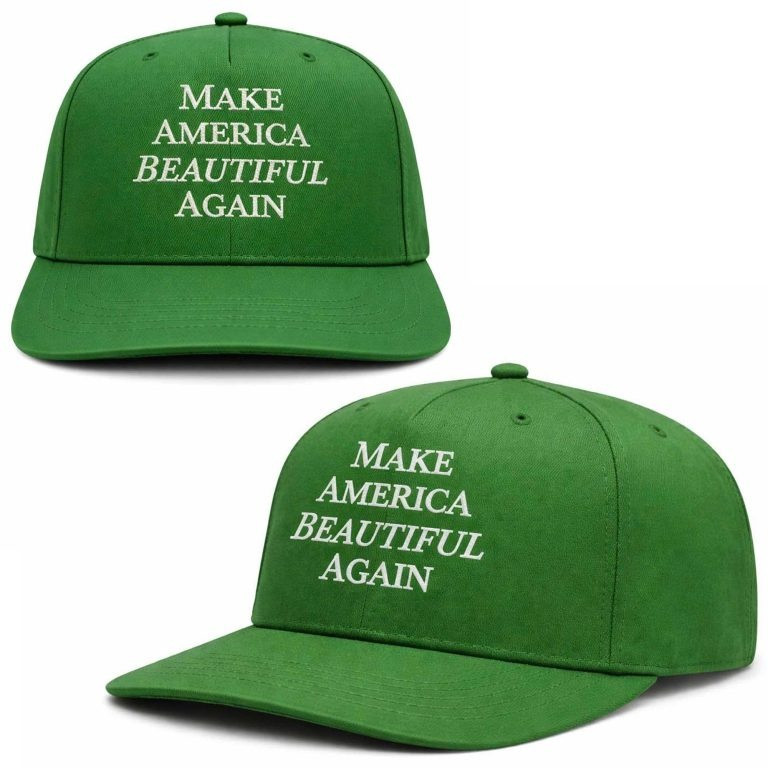Make America Beautiful Again Hat Environmental Merch Gift For Him