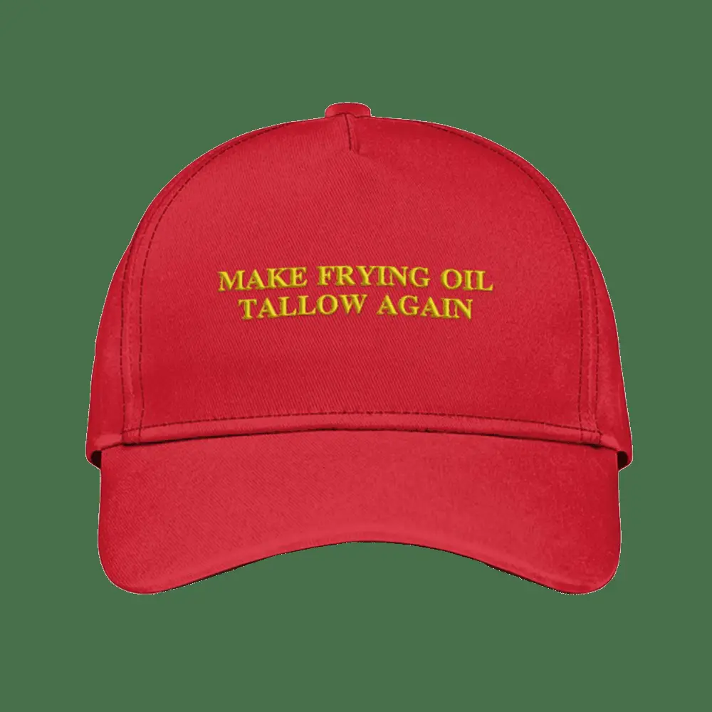Make Frying Oil Tallow Again Hat Embroidered Funny Hat Gifts For Dad -WearandDecor