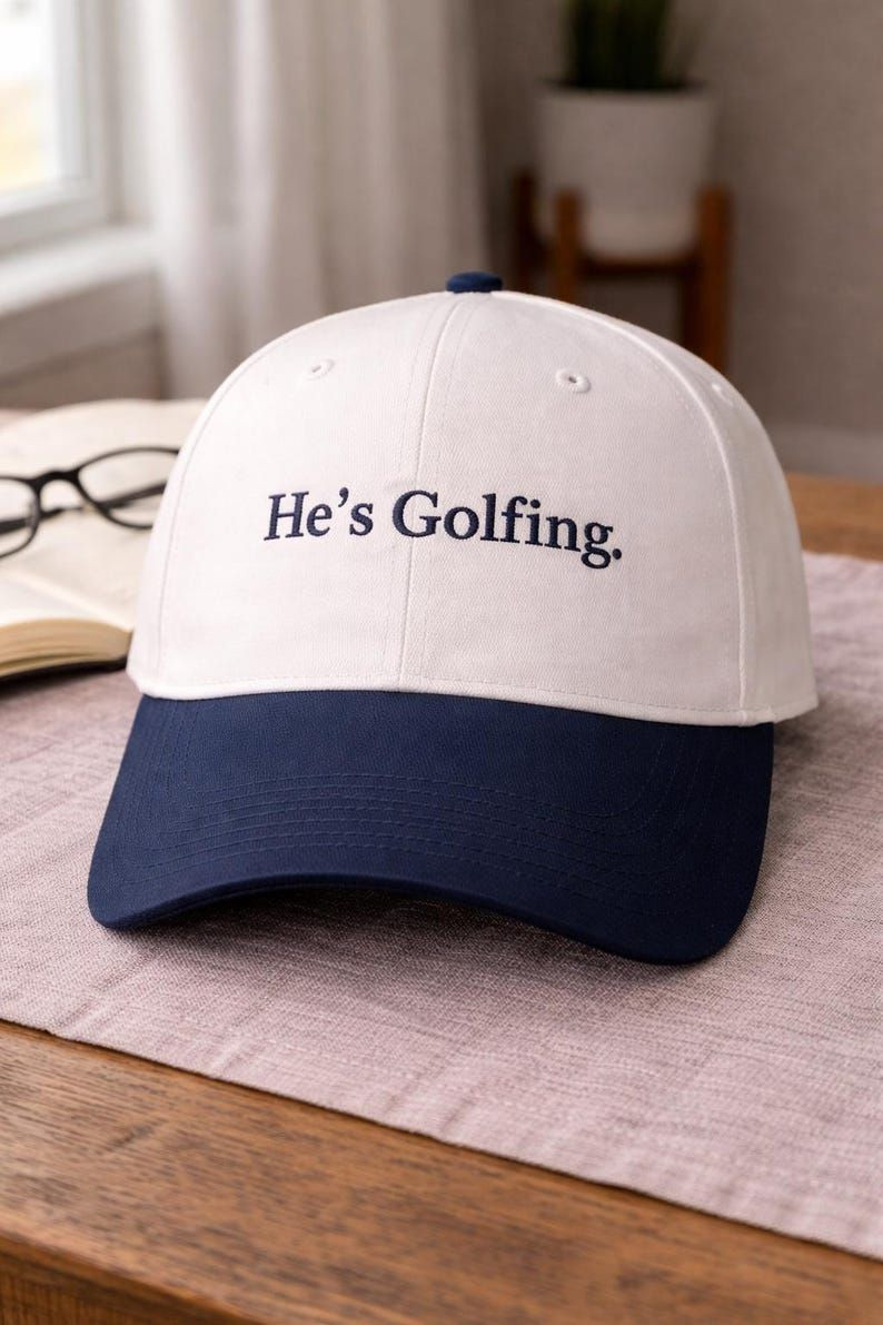 Masters Tournament 2026 Dad Hat He's Golfing Ball Cap Best Gift For Brother