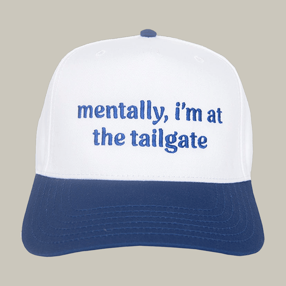 Mentally I'm At The Tailgate Trucker Hat Katydid Merchandise Funny Gift For Friends