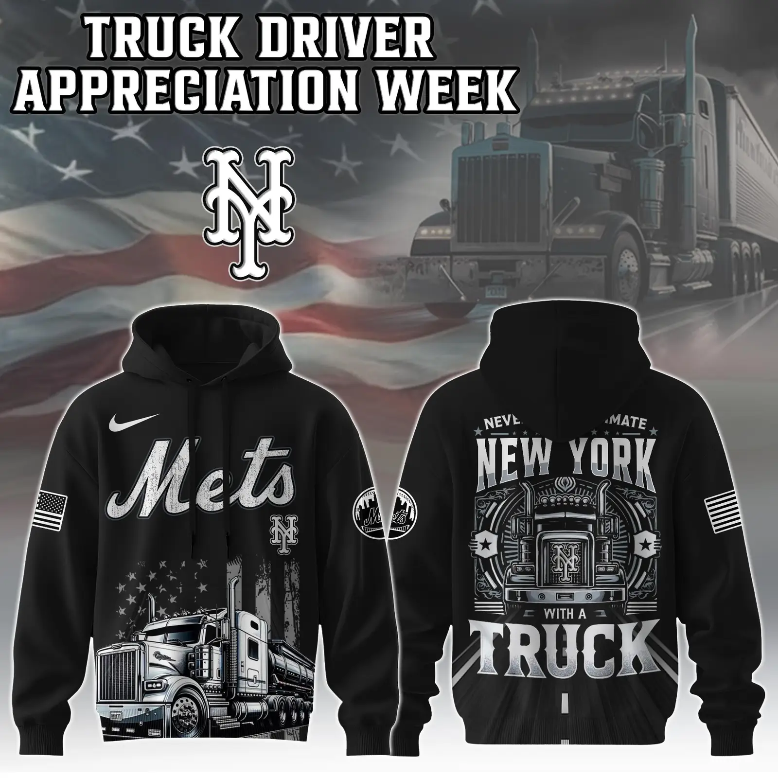 New York Mets Truck Driver Appreciation Week Hoodie Trucker Baseball Lovers Fan Gifts