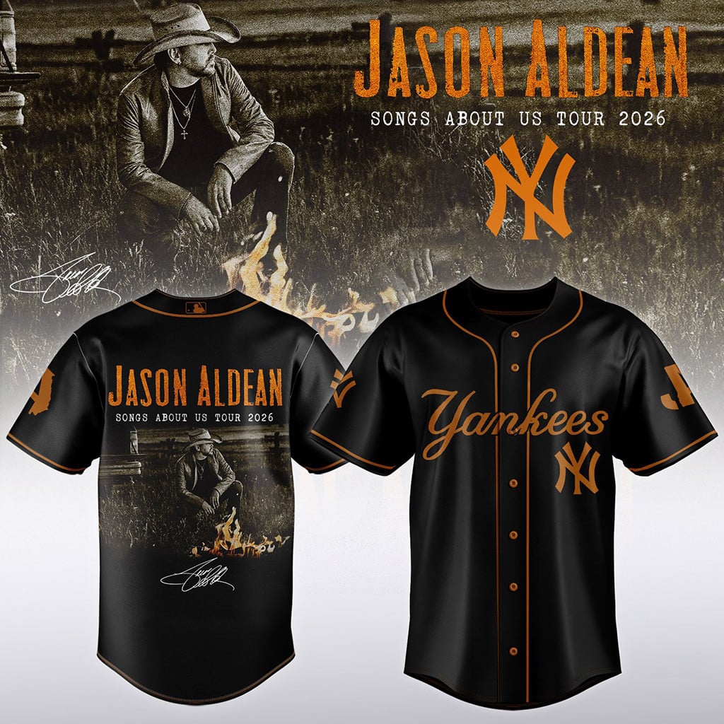 New York Yankees Jason Aldean Songs About Us Tour 2026 Baseball Jersey Yankees Merch For Fans