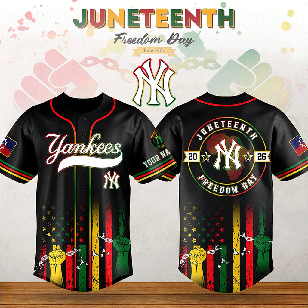 New York Yankees Juneteenth Freedom Day Baseball Jersey 2026 NY Yankees Merch Gifts For Fans