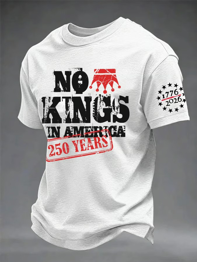 No Kings In America 250 Years 1776 2026 T-Shirt 250th Anniversary Patriotic Shirt Best Gift For Americans