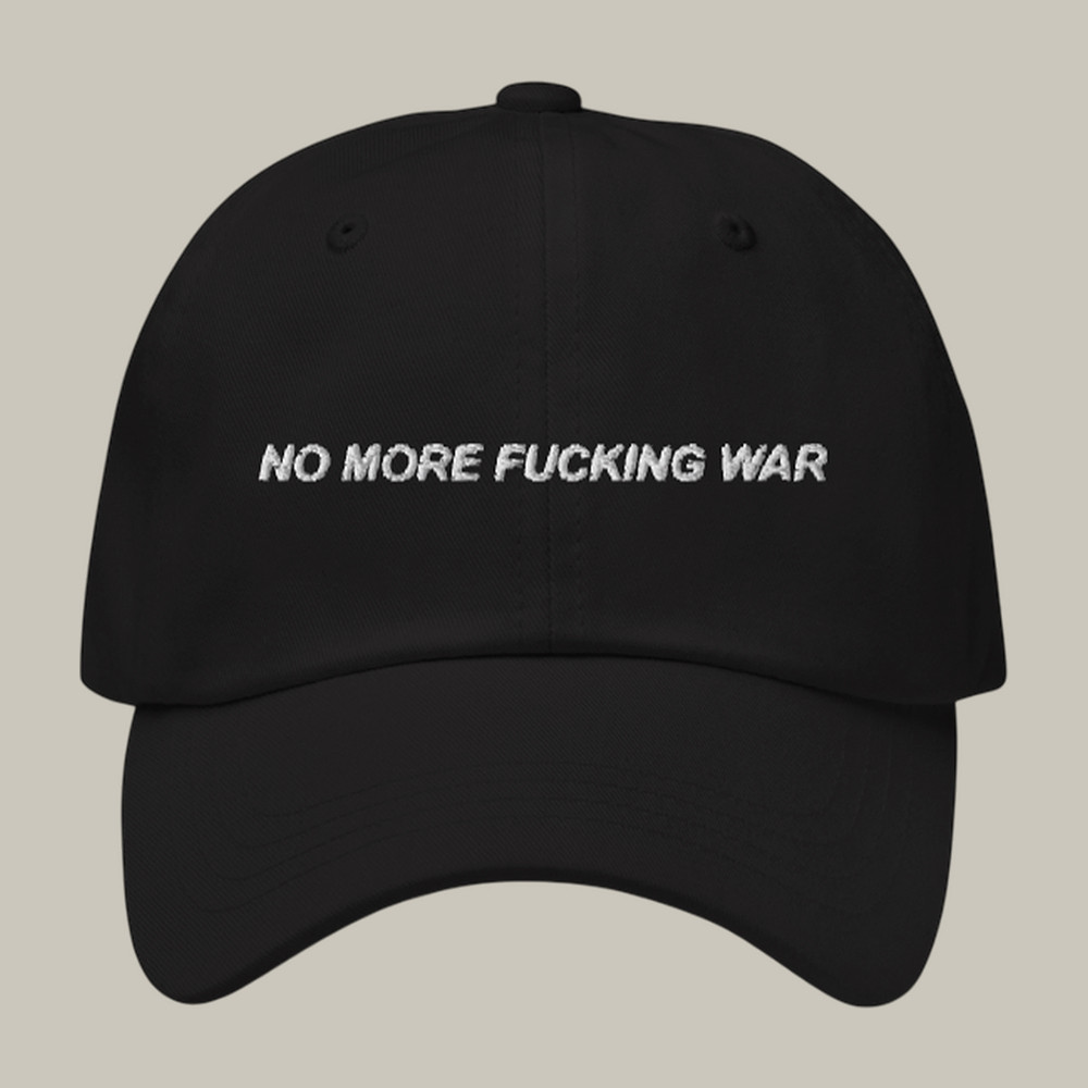 No More Fcking War The Young Turks Hat TYT Merch War Protest Apparel Gifts For Him