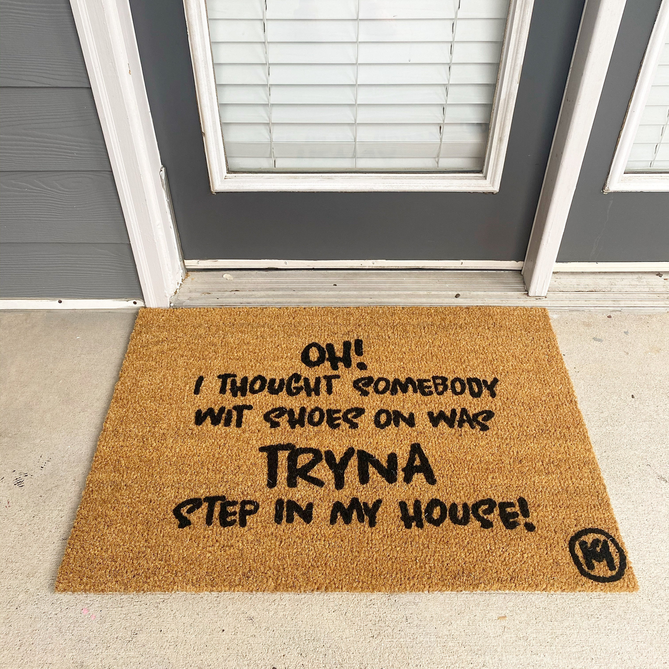 No Shoes Doormat Oh I Thought Somebody Wit Shoes On Was Try In My House Funny Mat