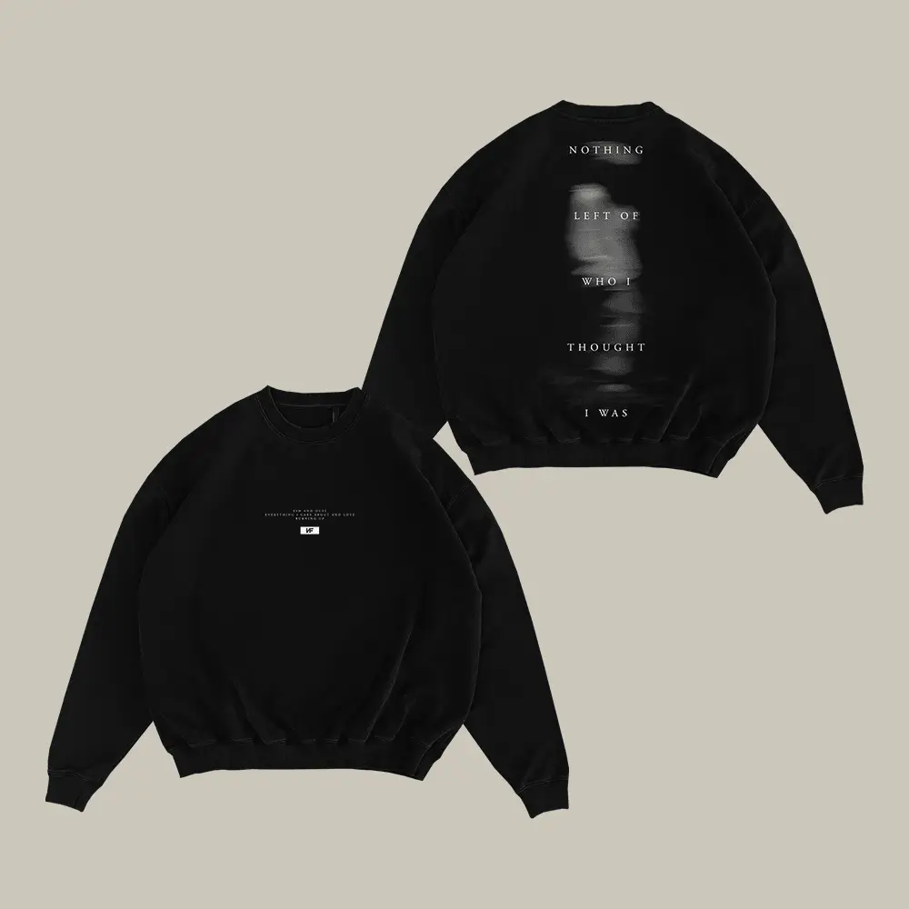 Nothing Left Of Who I Thought I Was NF Sweatshirt NF Real Music Merch Fan Gift For Him
