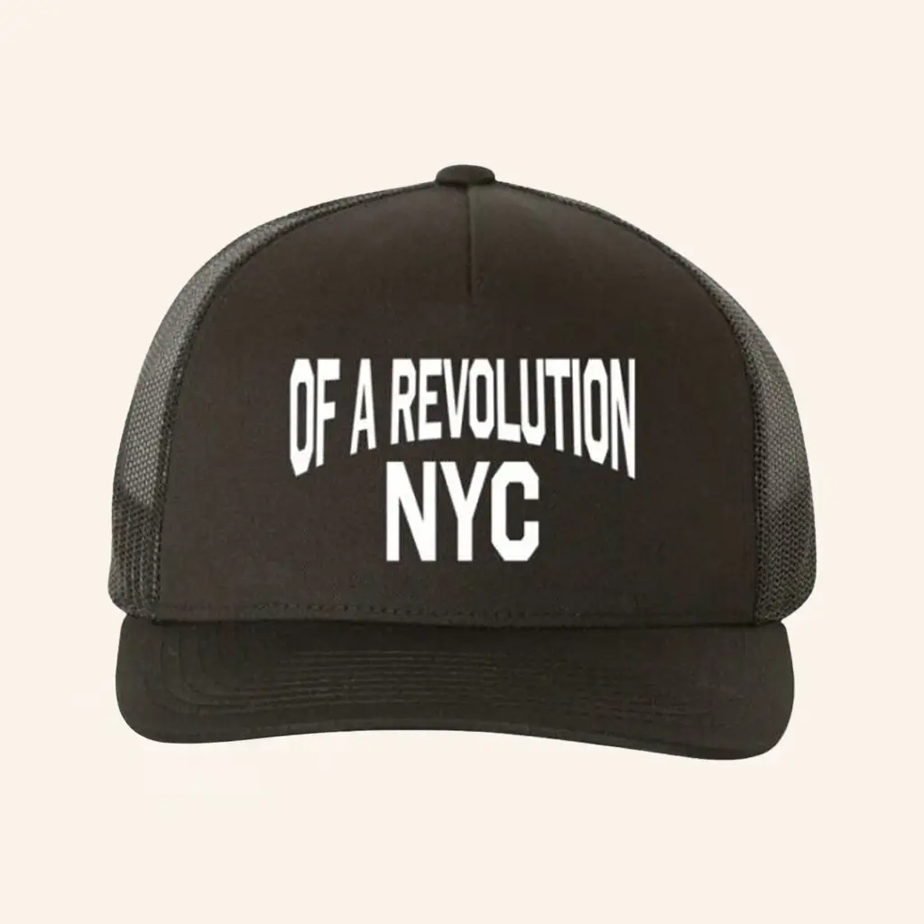 OAR Merch NYC Trucker Hat Of A Revolution Hat Best Gifts For Husband -WearandDecor