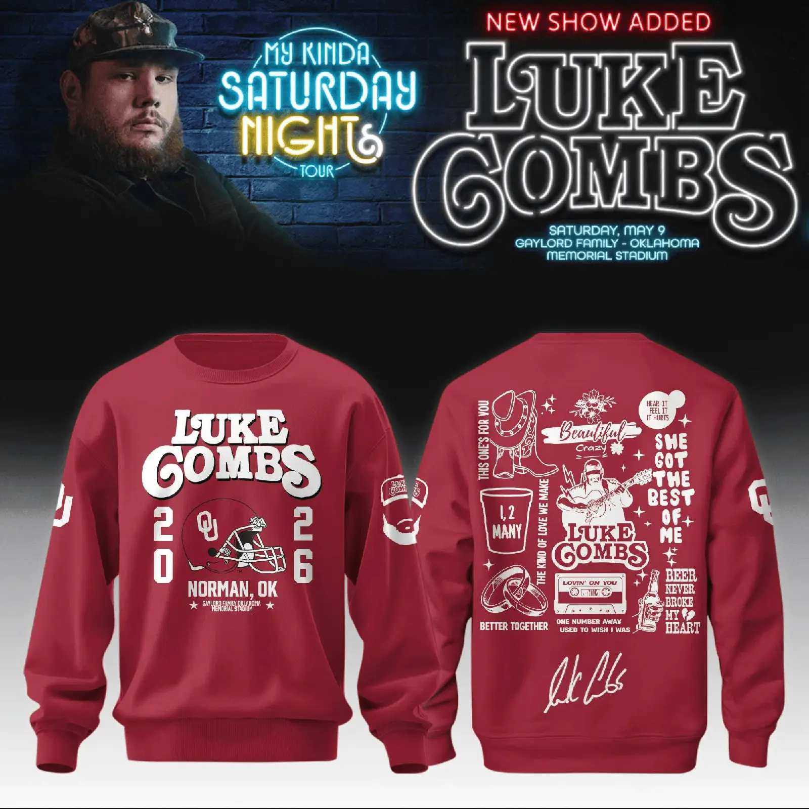 Oklahoma Sooners x Luke Combs My Kinda Saturday Night Tour Sweatshirt LC Fans Gift