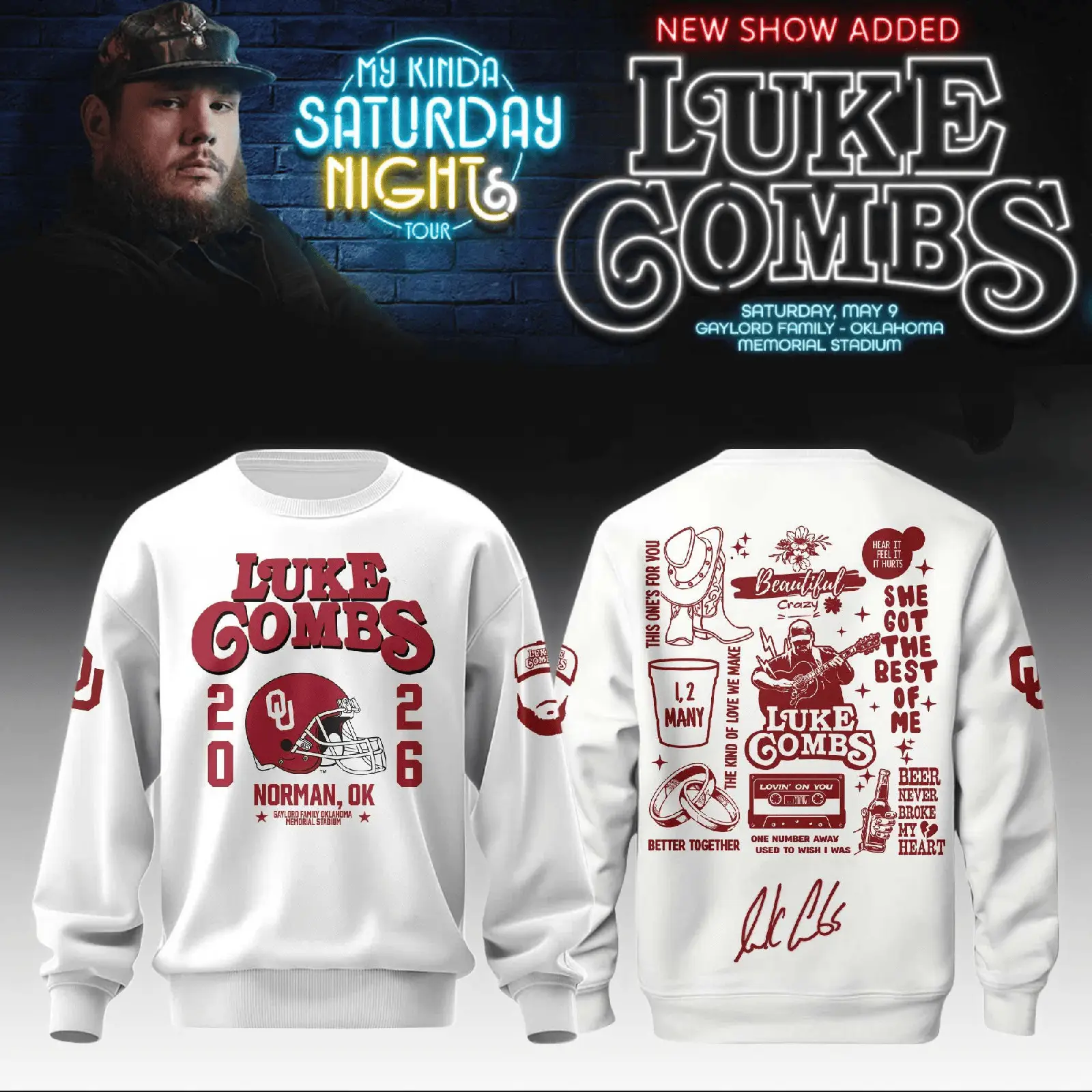 Oklahoma Sooners x Luke Combs Sweatshirt My Kinda Saturday Night Tour Clothes Fans Gift