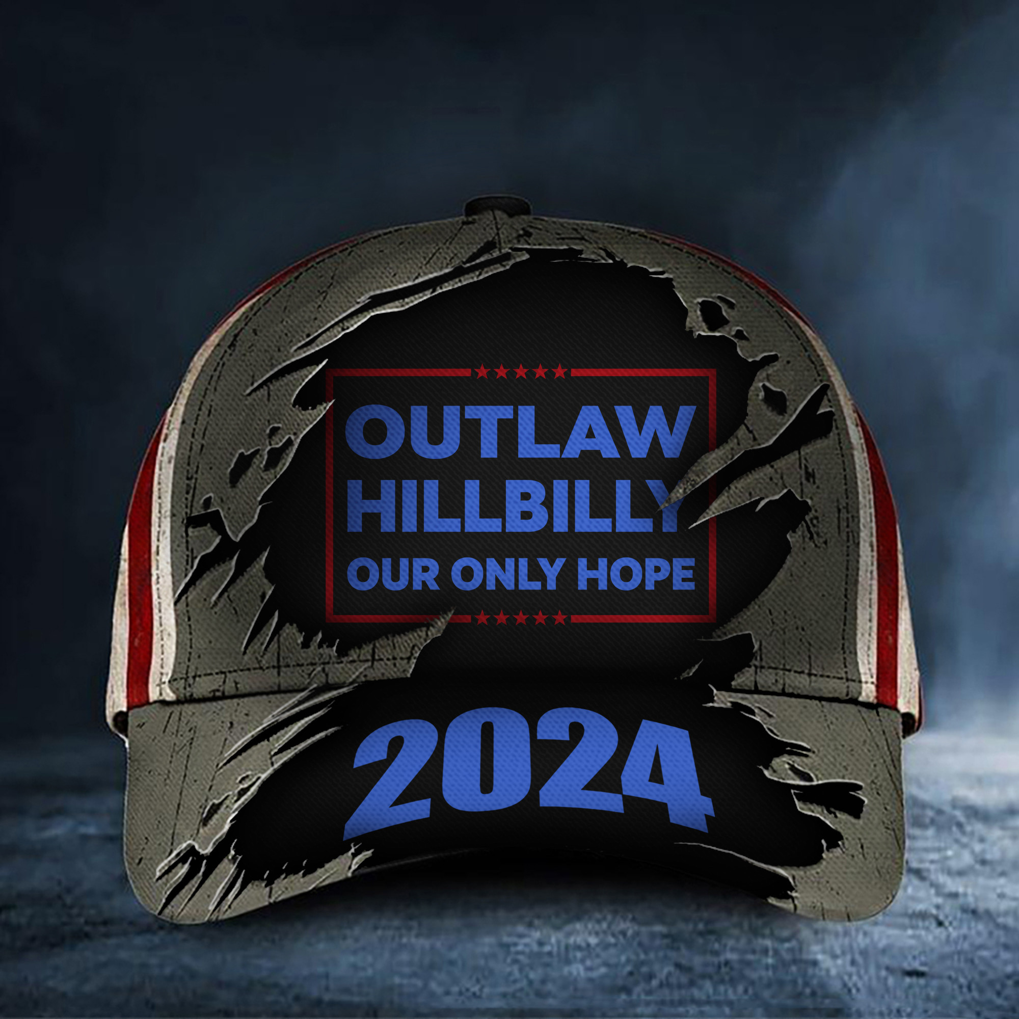 Outlaw Hillbilly Our Only Hope 2024 Hat Patriot Merch Gifts For Dad