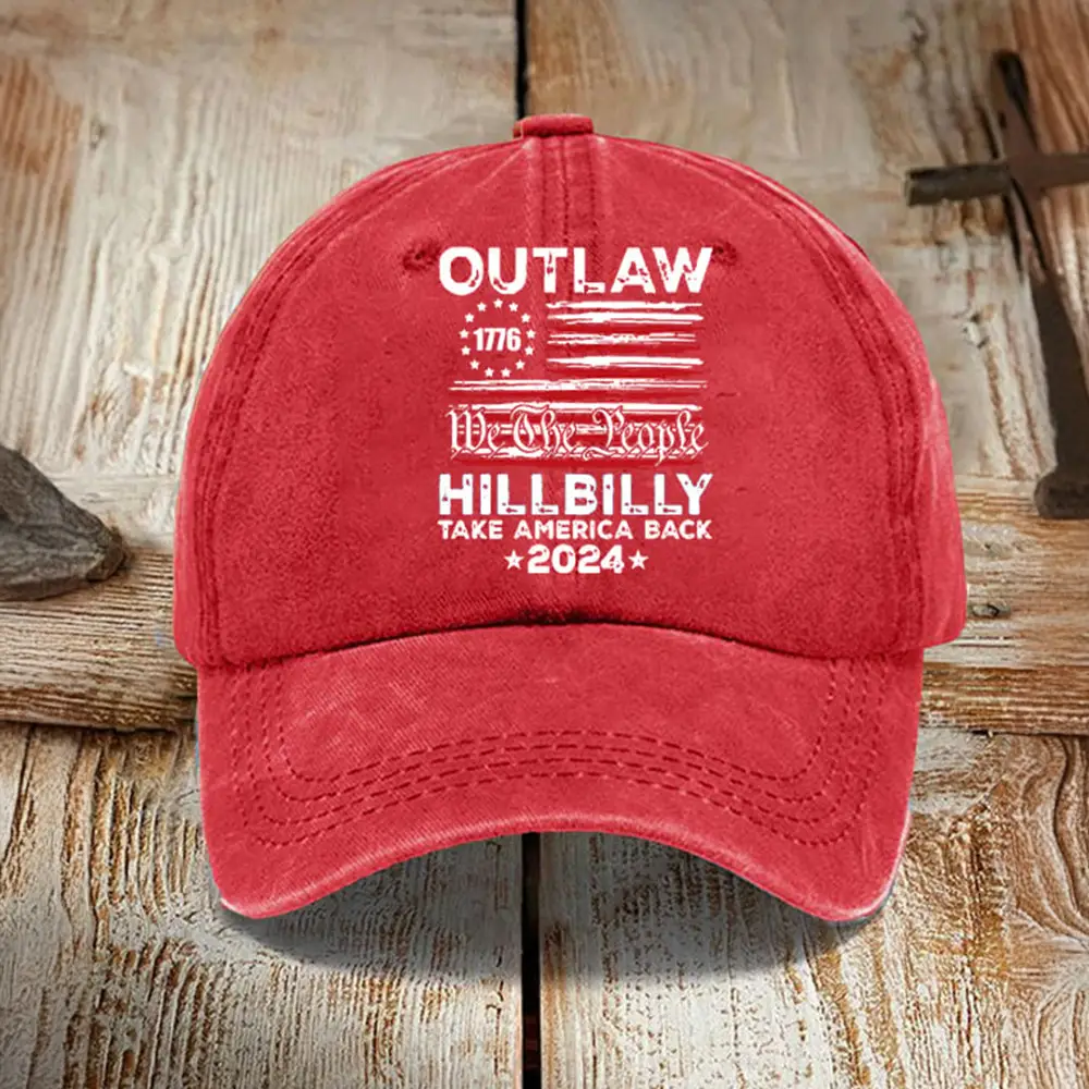 Outlaw Hillbilly Take America Back 2024 Hat We The People Trump Vance Hat Gifts For Dad