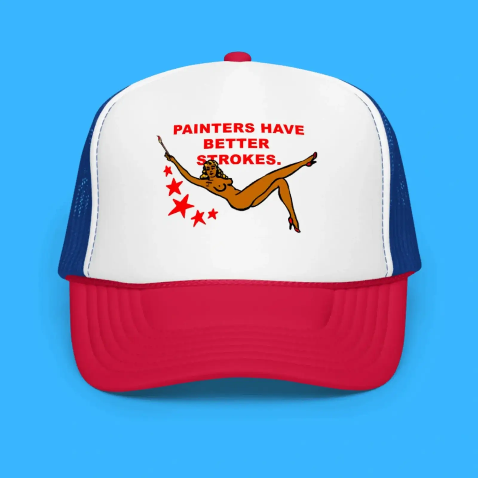 Painters Have Better Strokes Hat -WearandDecor