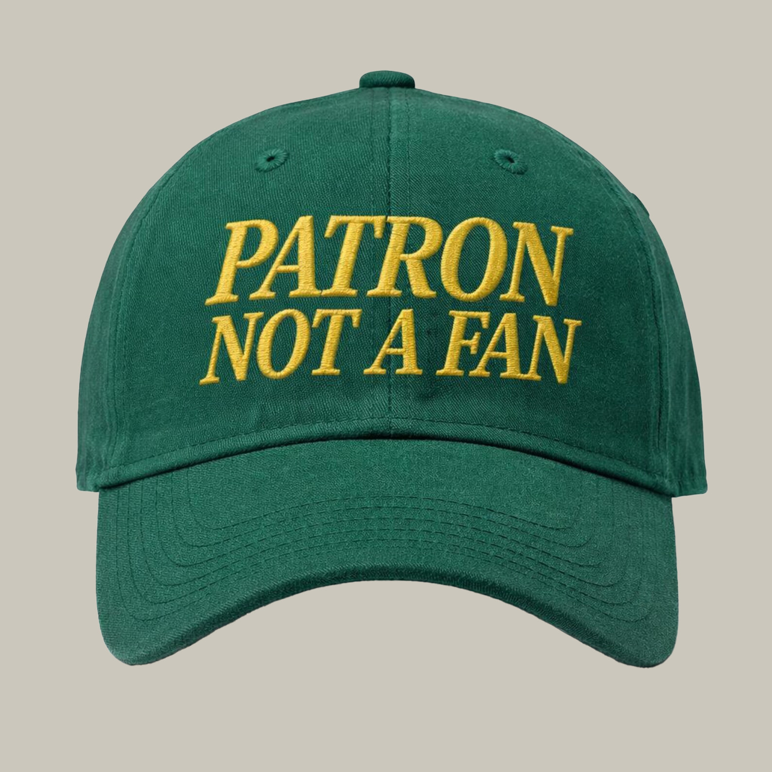 Patron Not a Fan Baseball Hat Masters Golf Merch Gift Ideas For Homies