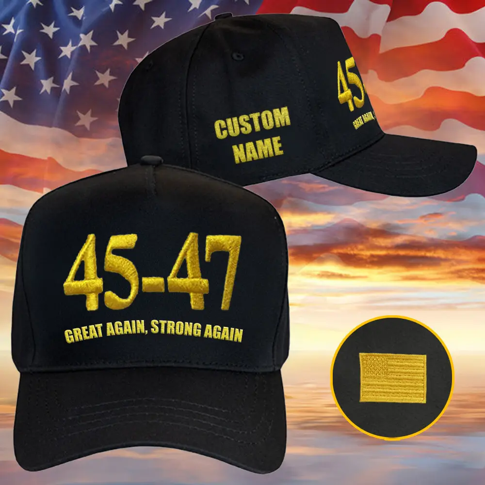 Personalized 45-47 Hat Embroidered Great Again Strong Again Hat Patriotic America Merch Gifts Personalized 45-47 Hat Embroidered Great Again Strong Again Hat Patriotic America Merch Gifts - Image 1