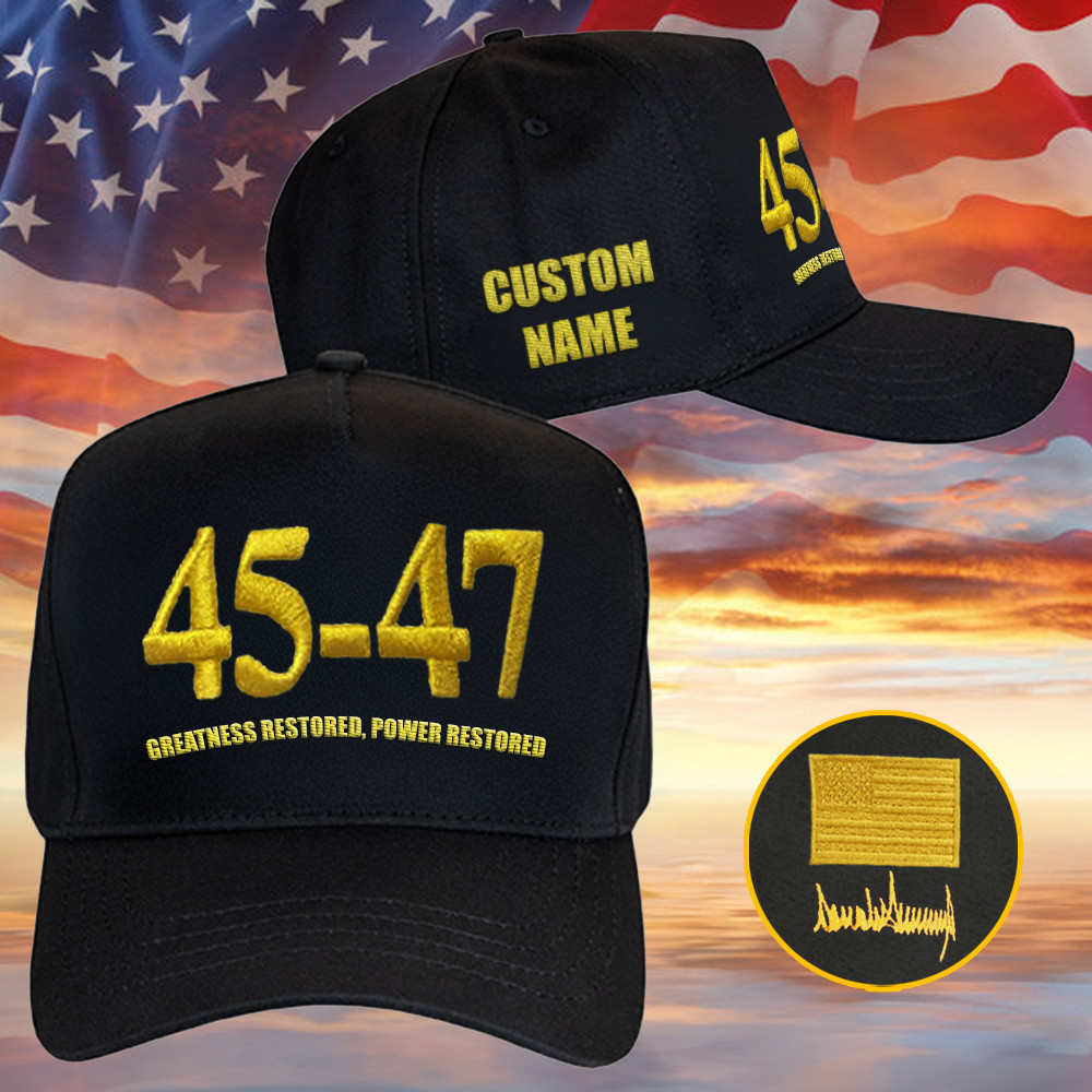 Personalized 45-47 Hat Embroidered Greatness Restored Power Restored Hat Patriotic America Merch