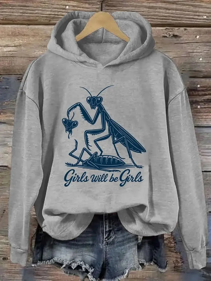 Praying Mantis Girls Will Be Girls Hoodie Funny Insect Hooded Sweatshirt Gifts For Feminist