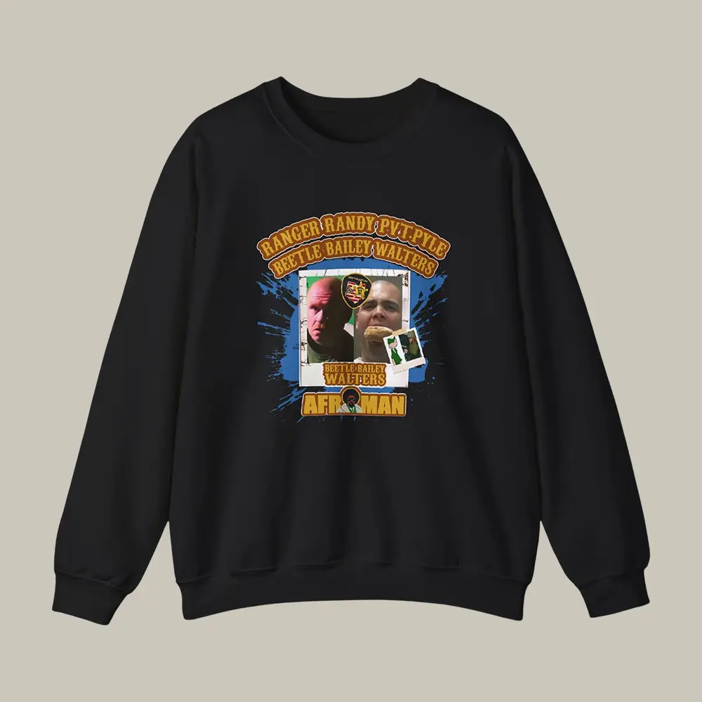 Ranger Randy Prvate Pyle Beetle Bailey Walters Afroman Sweatshirt Rap Fan Merch Afroman Fan Gift