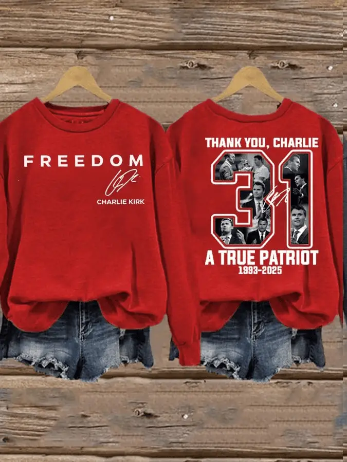 Red Freedom Sweatshirt Charlie Kirk Sweatshirt TPUSA Merch Thank You Charlie 31 Apparel Tribute Gifts