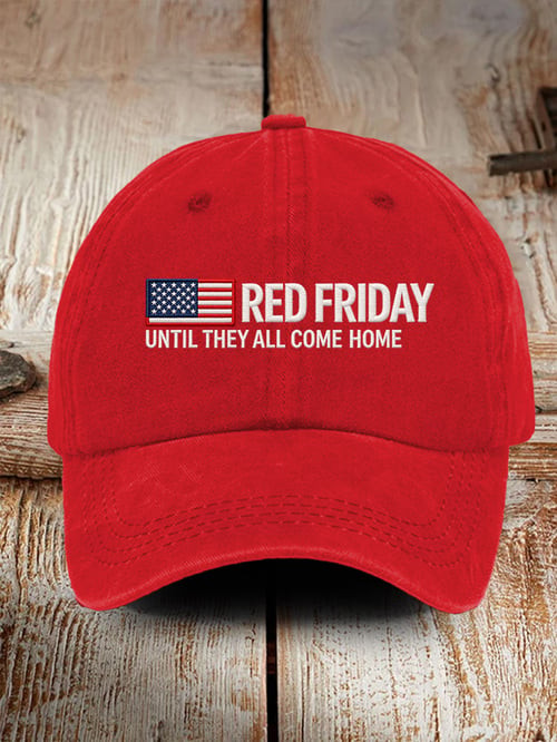Red Friday Until They All Come Home Hat Remember Everyone Deployed Cap Memorial Day Gift For Dad