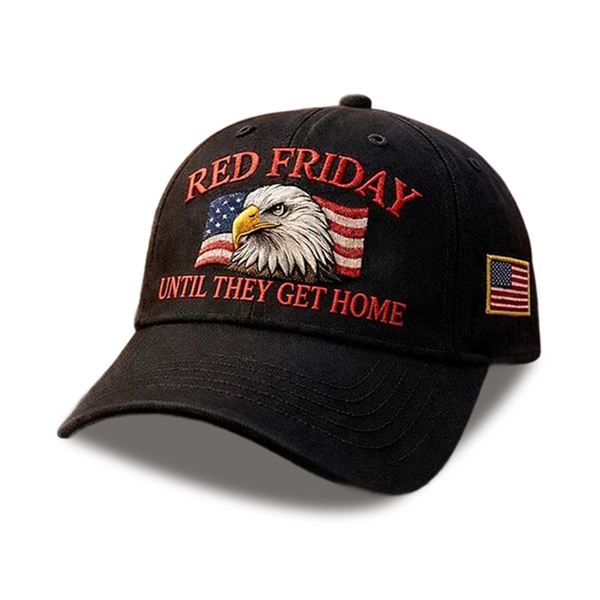 Red Friday Until They Get Home Baseball Hat Military Support Eagle Patriotic Cap Best Gift For Veterans