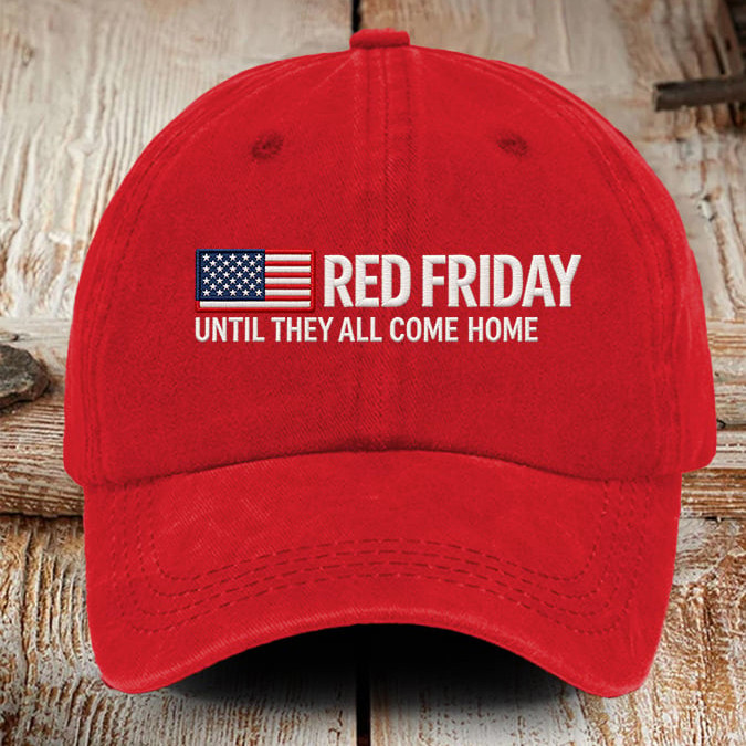 Red Fridays Hat Until They All Come Home Baseball Cap Present For Red Fridays Red Fridays Hat Until They All Come Home Baseball Cap Present For Red Fridays - Image 1