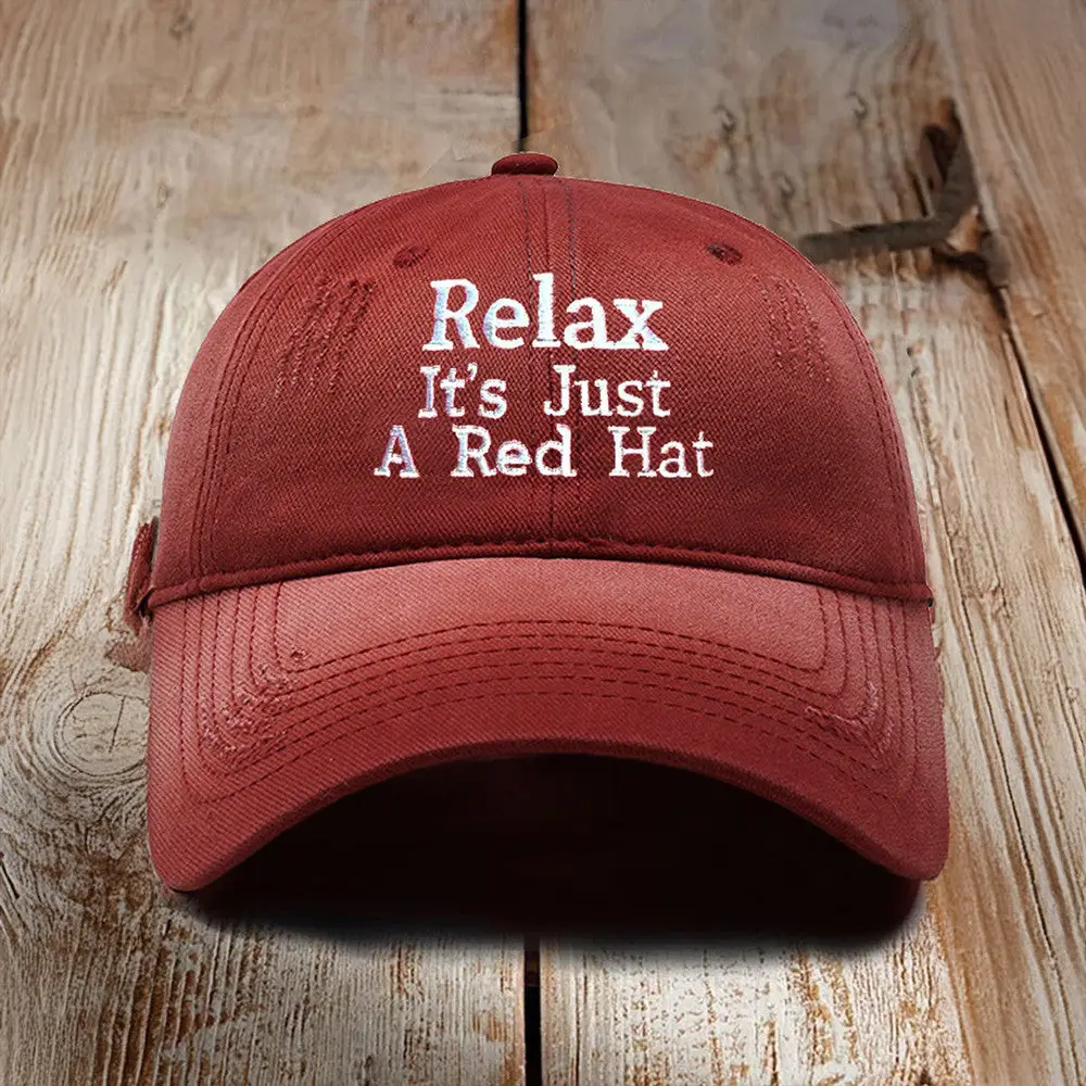 Relax It's Just A Red Hat Funny Halloween Hat Gifts For Best Friends -WearandDecor