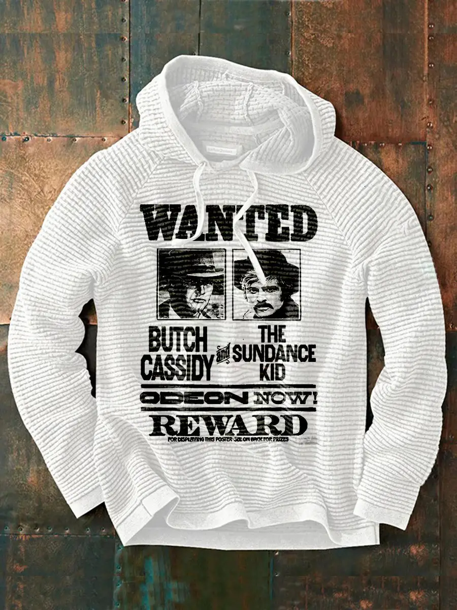 Robert Redford Hoodie Wanted Butch Cassidy The Sundance Kid Odeon Now Reward Apparel Gifts